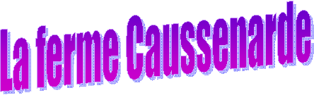 La ferme Caussenarde