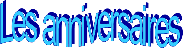 Les anniversaires