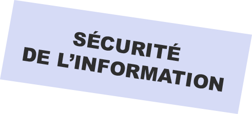 Sécurité de l'information